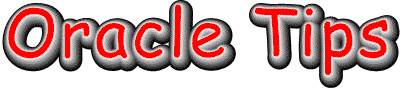 Oracle Tips